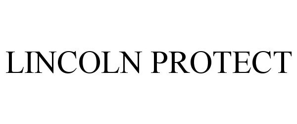 Trademark Logo LINCOLN PROTECT