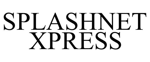  SPLASHNET XPRESS