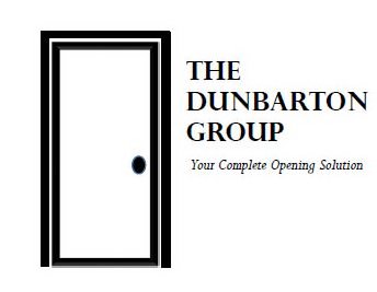  THE DUNBARTON GROUP YOUR COMPLETE OPENING SOLUTION