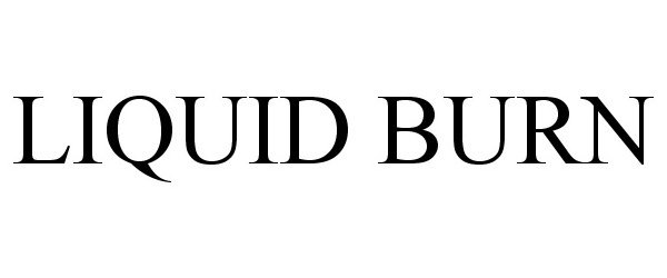 Trademark Logo LIQUID BURN
