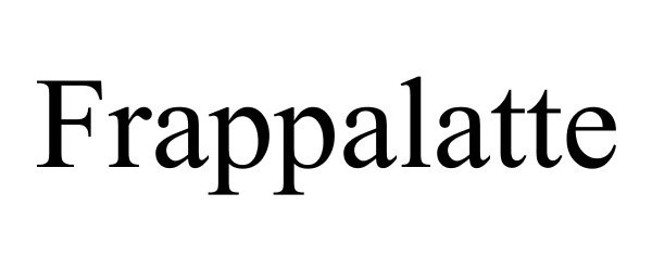 Trademark Logo FRAPPALATTE