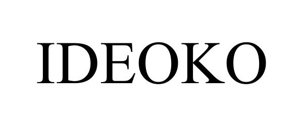 Trademark Logo IDEOKO