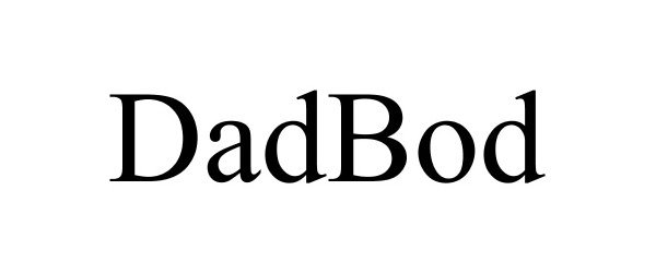 Trademark Logo DADBOD