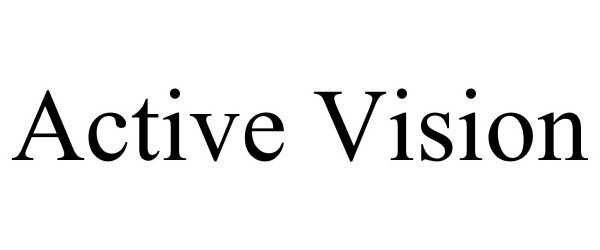 Trademark Logo ACTIVE VISION