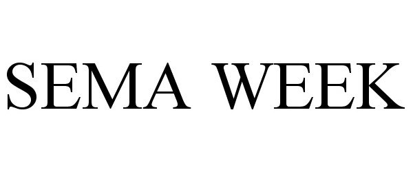 Trademark Logo SEMA WEEK