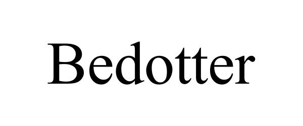  BEDOTTER