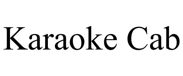 Trademark Logo KARAOKE CAB