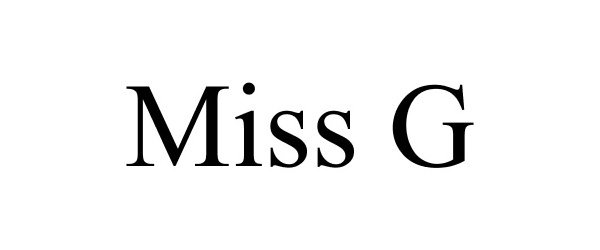 Trademark Logo MISS G
