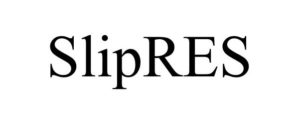 Trademark Logo SLIPRES