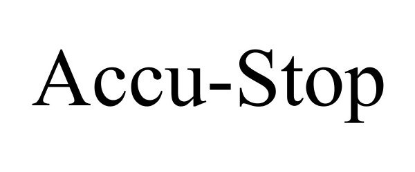 Trademark Logo ACCU-STOP