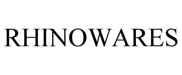 Trademark Logo RHINOWARES