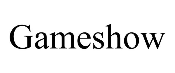 Trademark Logo GAMESHOW