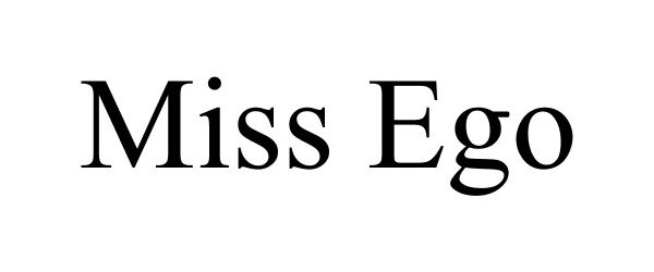 Trademark Logo MISS EGO