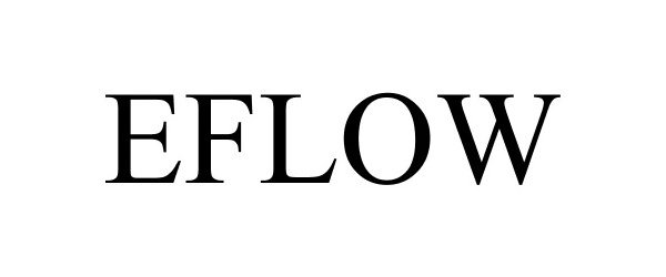 Trademark Logo EFLOW