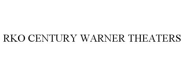 Trademark Logo RKO CENTURY WARNER THEATERS