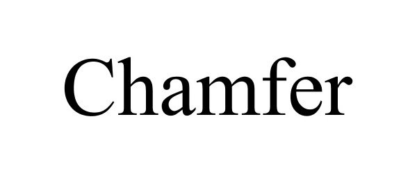 Trademark Logo CHAMFER
