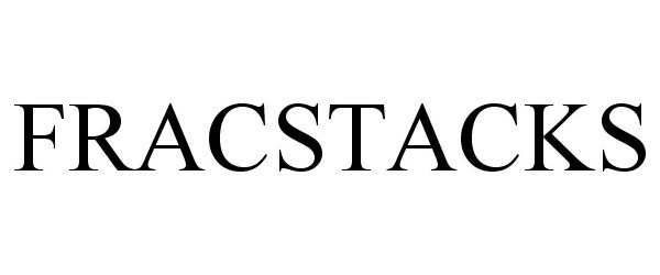Trademark Logo FRACSTACKS
