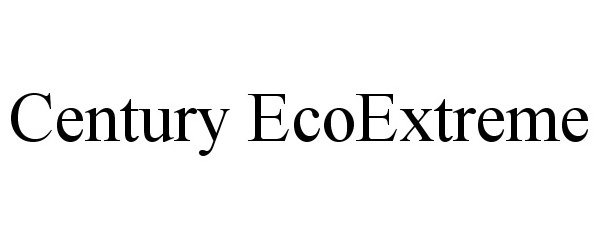 Trademark Logo CENTURY ECOEXTREME