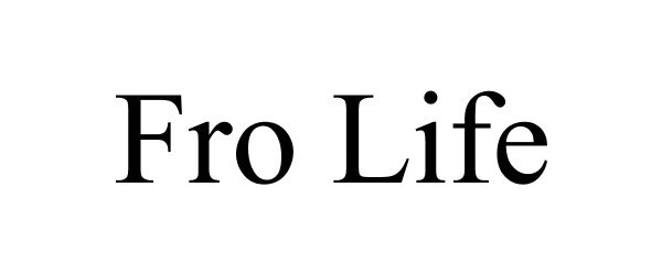 Trademark Logo FRO LIFE