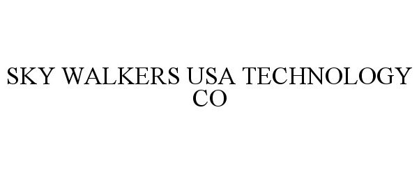 Trademark Logo SKY WALKERS USA TECHNOLOGY CO