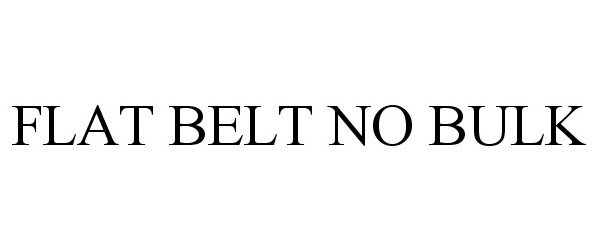  FLAT BELT NO BULK