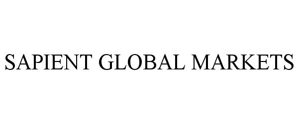 Trademark Logo SAPIENT GLOBAL MARKETS