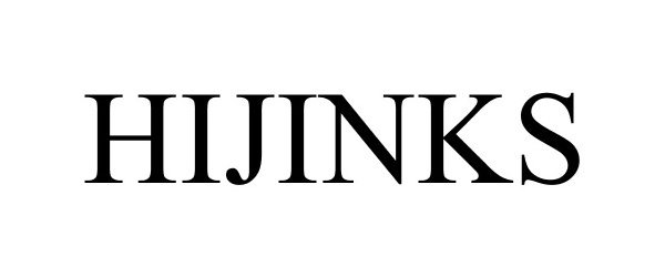 Trademark Logo HIJINKS