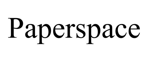 PAPERSPACE