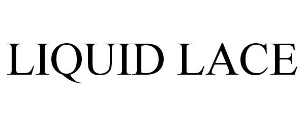  LIQUID LACE