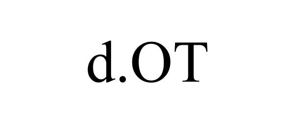 Trademark Logo D.OT