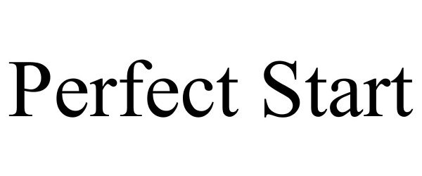 Trademark Logo PERFECT START
