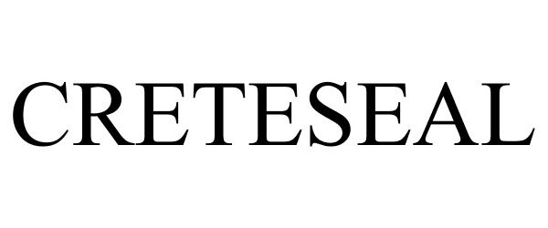 Trademark Logo CRETESEAL