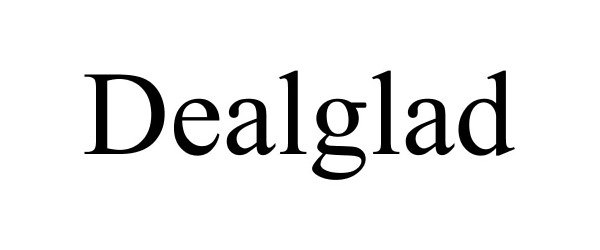  DEALGLAD