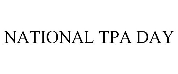  NATIONAL TPA DAY