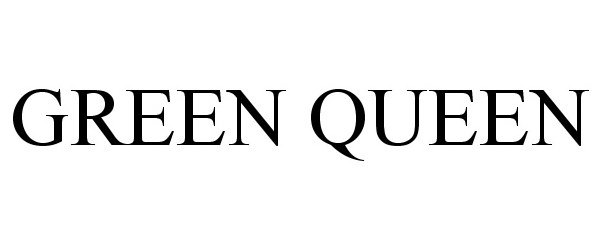 Trademark Logo GREEN QUEEN