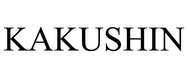 Trademark Logo KAKUSHIN