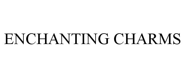 Trademark Logo ENCHANTING CHARMS