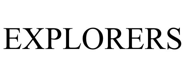 Trademark Logo EXPLORERS