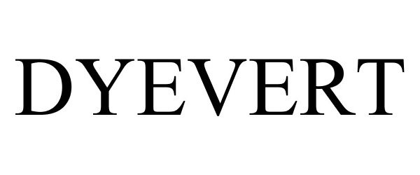 Trademark Logo DYEVERT