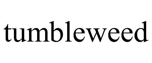 Trademark Logo TUMBLEWEED