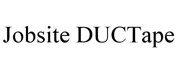 Trademark Logo JOBSITE DUCTAPE