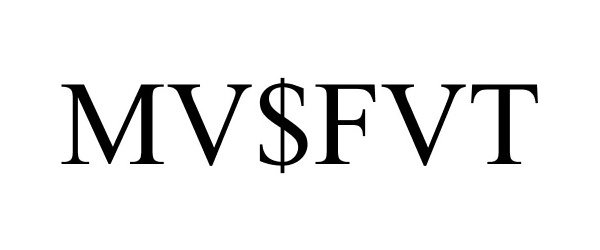 Trademark Logo MV$FVT