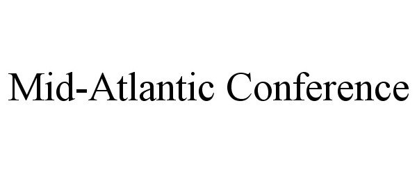 Trademark Logo MID-ATLANTIC CONFERENCE