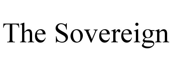 THE SOVEREIGN