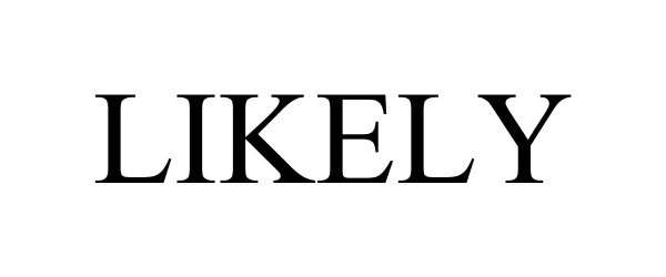Trademark Logo LIKELY