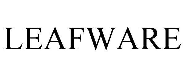 Trademark Logo LEAFWARE