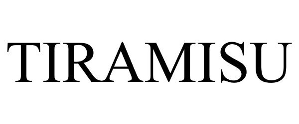 Trademark Logo TIRAMISU
