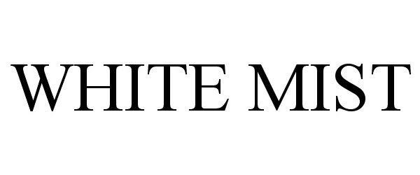 Trademark Logo WHITE MIST
