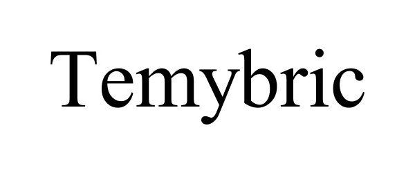  TEMYBRIC