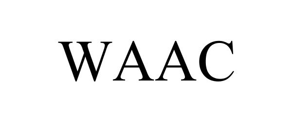 Trademark Logo WAAC